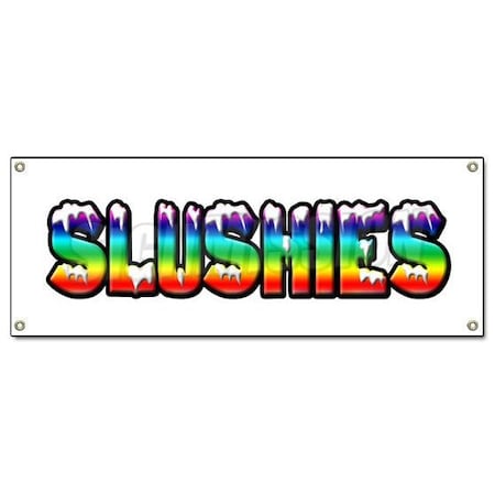 Signmission Slushies Banner Heavy Duty 13 Oz Vinyl with Grommets Single Sided B-Slushies